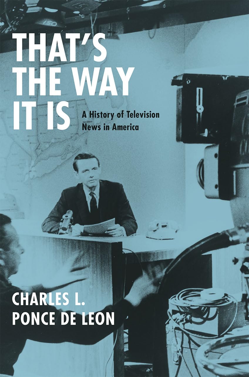 The Evolution of Television News in America: Historical Documentary & Media Studies for Students, Educators & History Buffs - Perfect for Research, Classrooms & Film Analysis