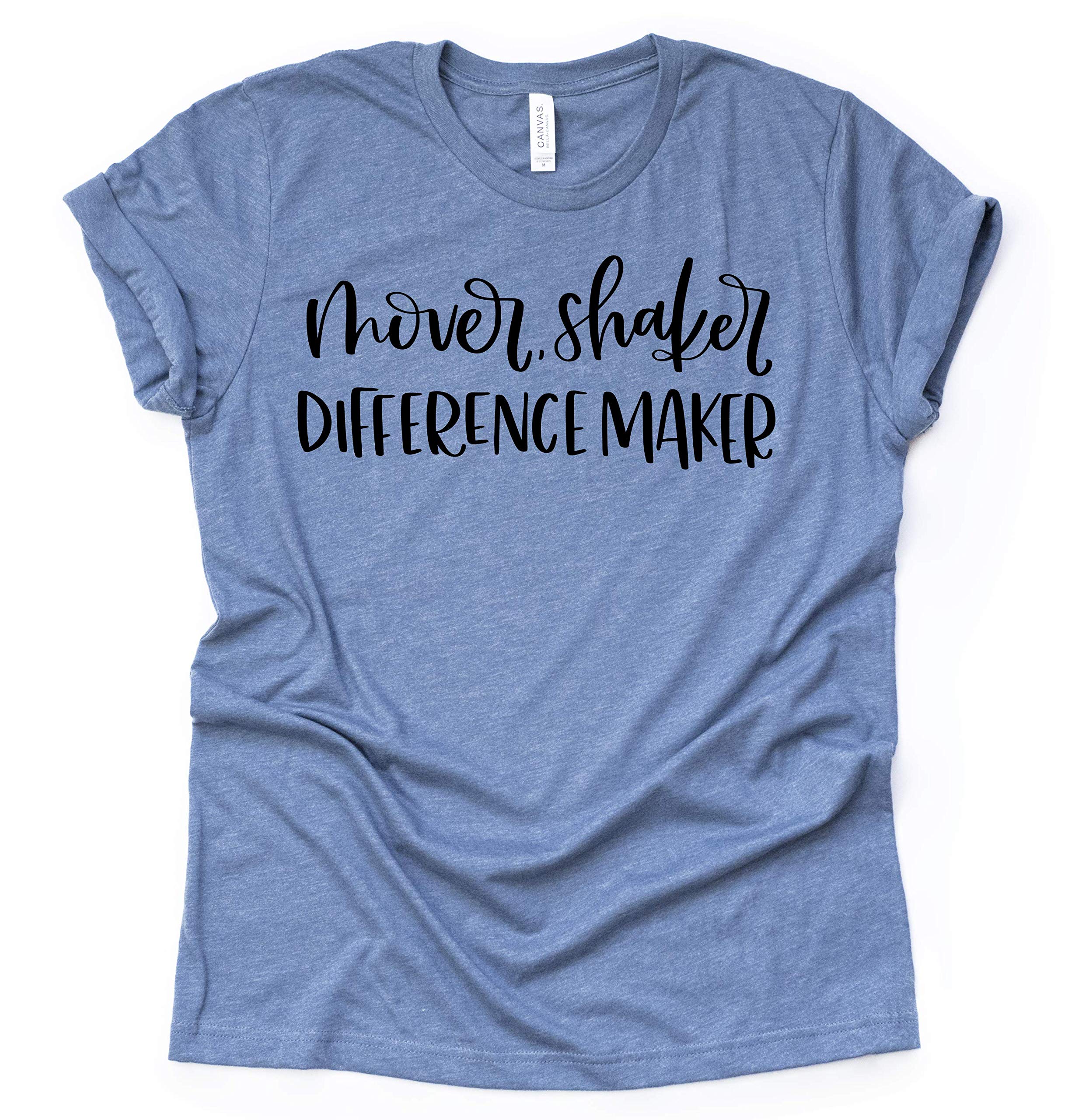 Women's Mover Shaker Difference Maker T-Shirt - Unisex & Plus Size Casual Tee in Assorted Colors | Perfect for Workouts, Casual Wear & Everyday Inspiration