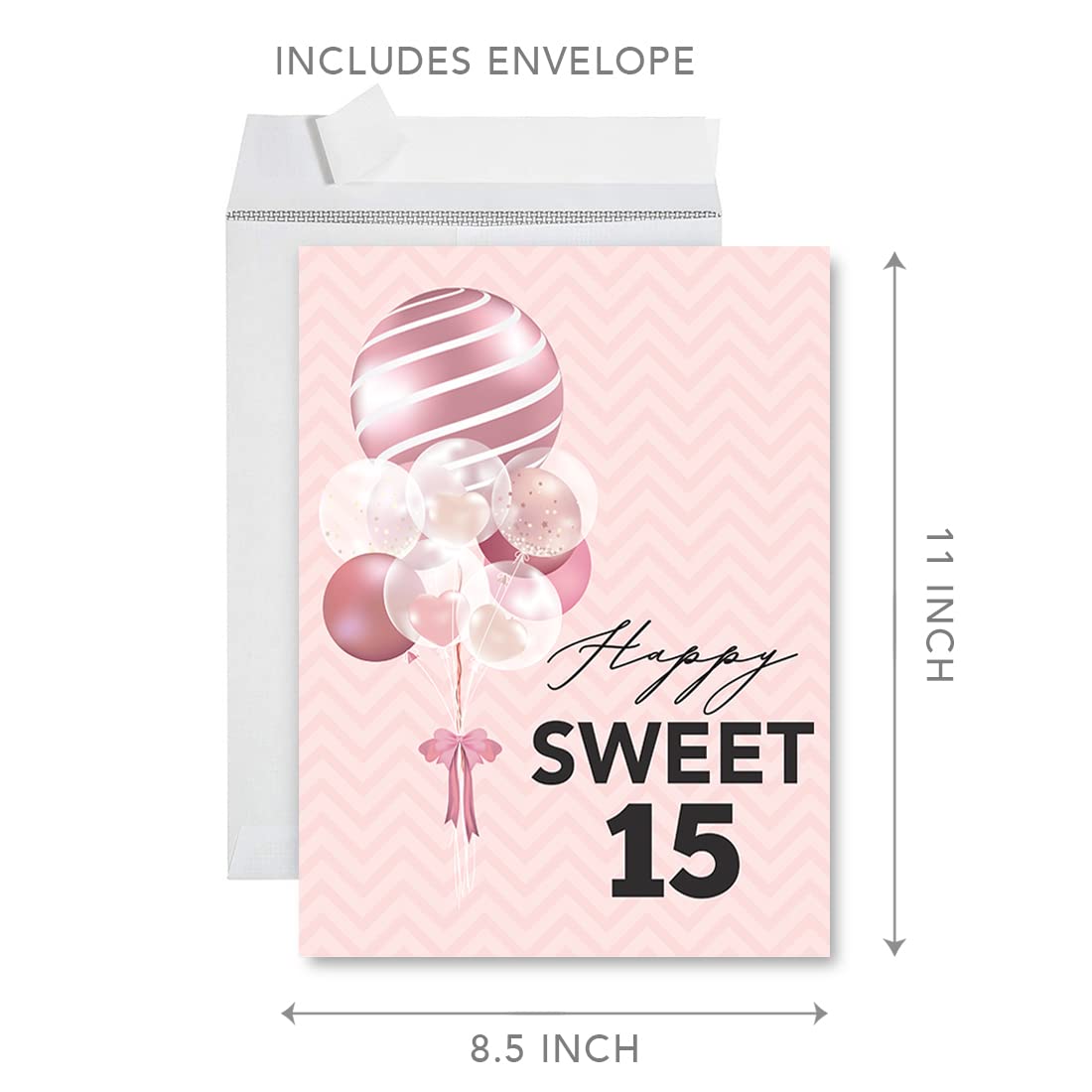Jumbo Happy Birthday Card for 15th Birthday - Sweet Fifteen Balloon Design Greeting Card with Envelope (8.5