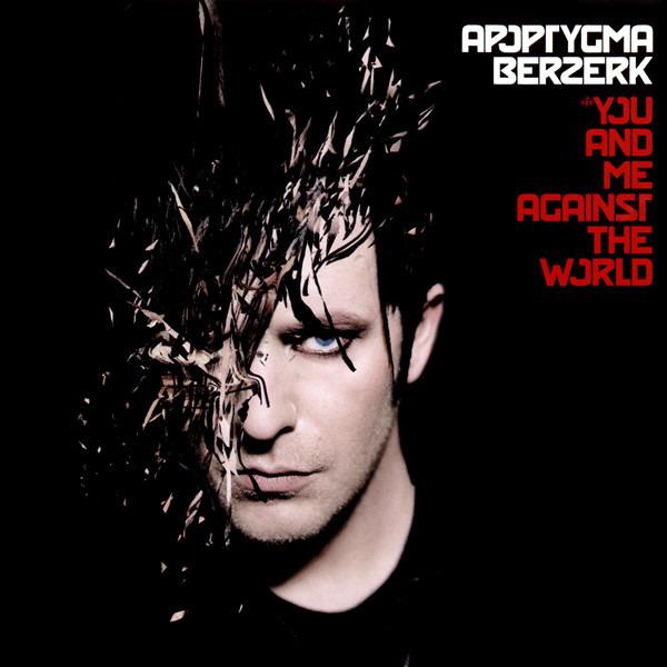 Apoptygma Berzerk - You And Me Against The World CD | Electronic Music Album | Perfect for Parties, Workouts & Road Trips