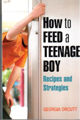How to Feed a Teenage Boy - Healthy Meal Ideas & Nutrition Tips for Growing Teens | School Lunches, Sports Nutrition & After-School Snacks