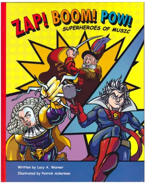 Zap! Boom! Pow! Superheroes of Music - Action-Packed Music Adventure for Kids | Perfect for Birthday Parties & Classroom Activities