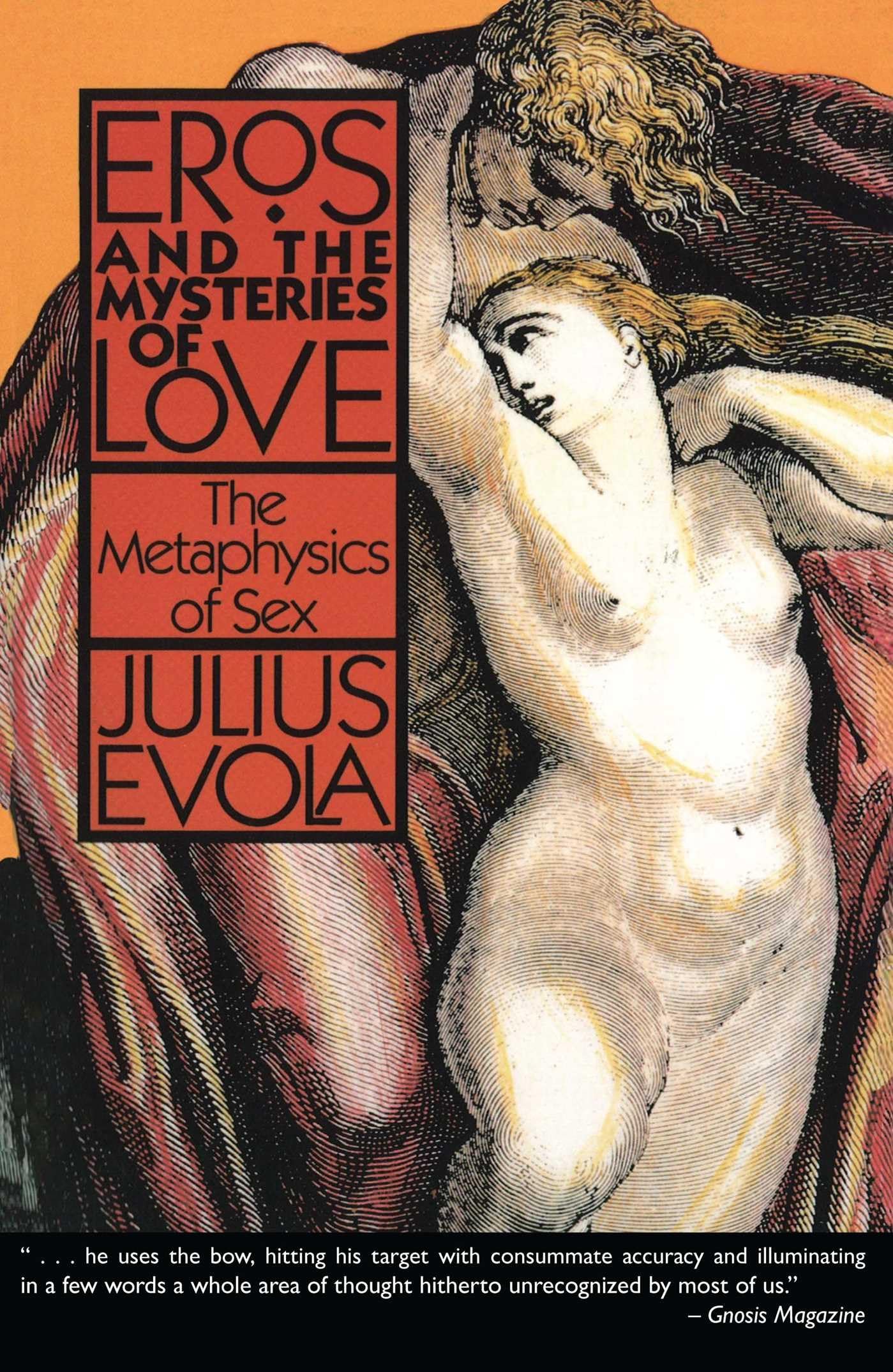 Eros and the Mysteries of Love: The Metaphysics of Sex - Ancient Wisdom on Relationships & Sacred Sexuality | Spiritual Growth & Tantra Practices