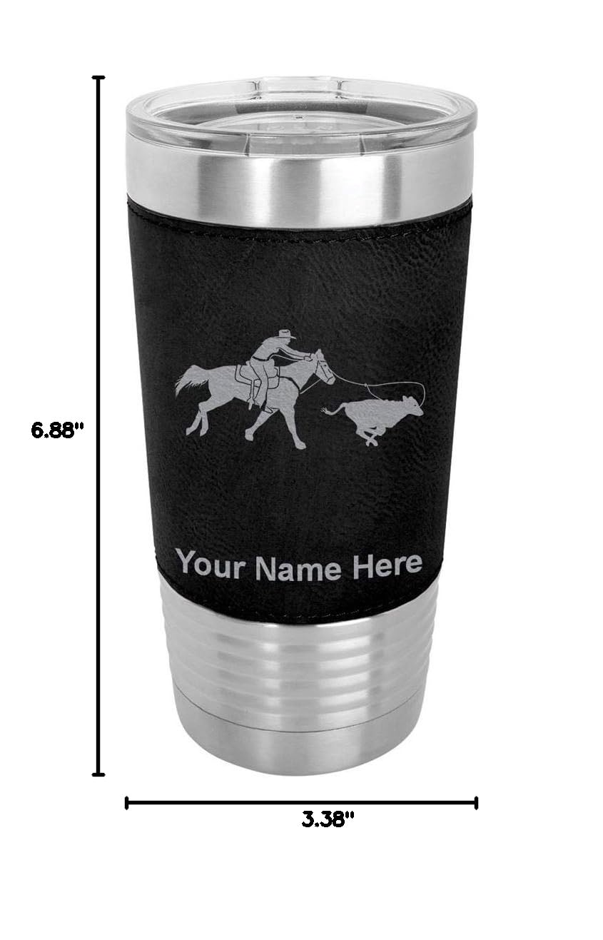 LaserGram 20oz Vacuum Insulated Stainless Steel Tumbler Mug with Personalized Engraving - Cowgirl Roping a Calf Design, Faux Leather Handle, Black - Perfect for Coffee, Tea & Cold Drinks at Work, Gym or Outdoor Adventures