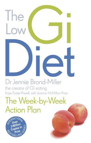 The Low GI Diet: Healthy Weight Loss Solution for Permanent Results | Best for Diabetics & Heart Health