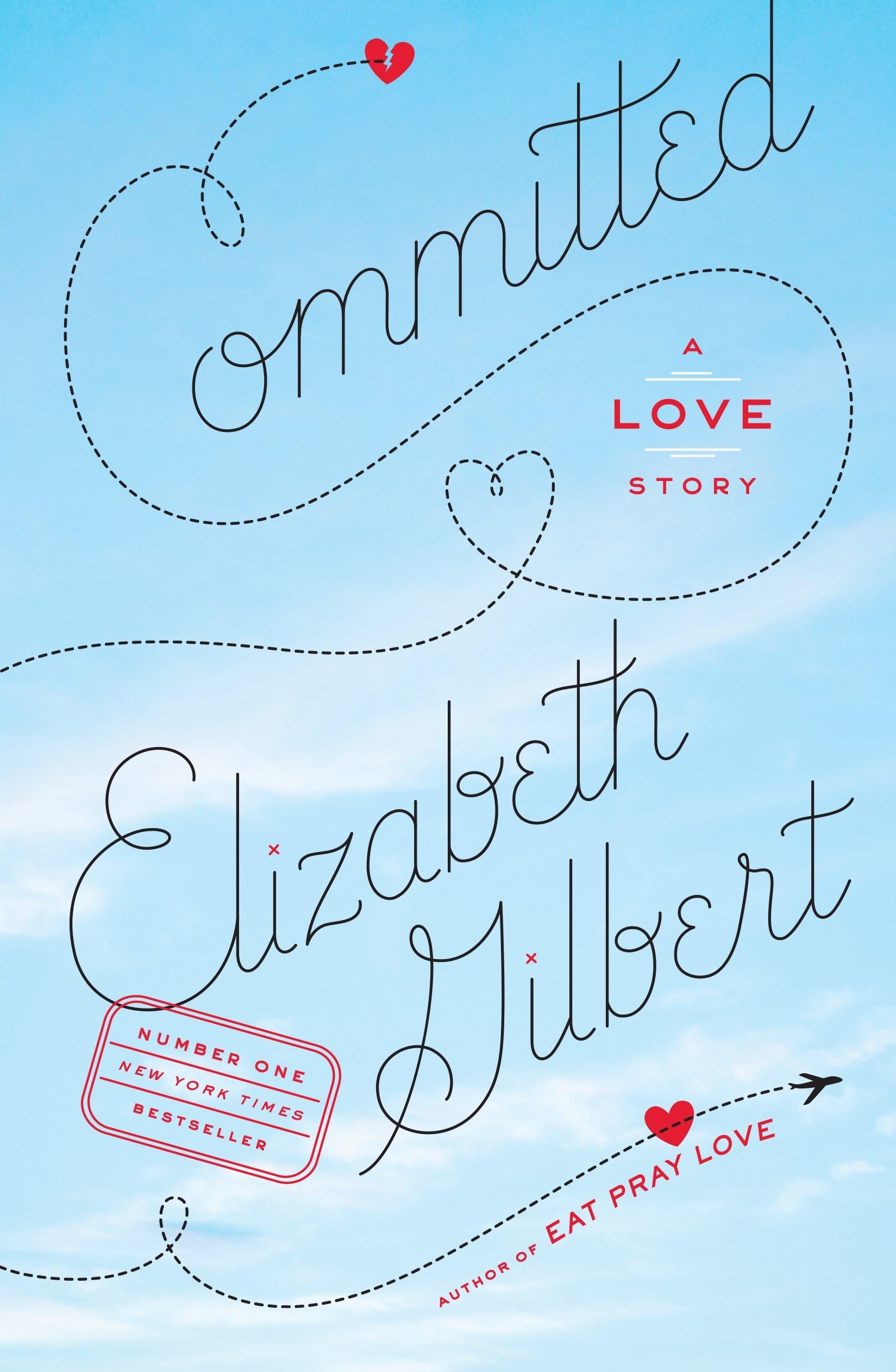 Committed: A Love Story - Heartwarming Romance Novel for Couples | Perfect for Date Nights & Anniversary Gifts