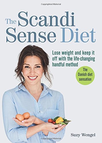 Scandi Sense Diet [Flexibound] - Scandinavian Belly Fat Program & Weight Loss Guide | 4-Book Nordic Diet Collection Set for Healthy Eating & Lifestyle | Perfect for Home, Office & Travel