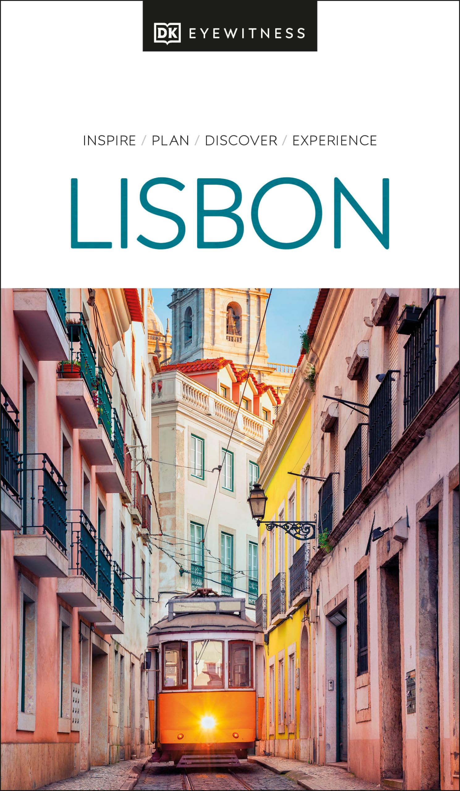 DK Lisbon Travel Guide - Explore Top Attractions, Hotels & Restaurants | Perfect for Tourists & First-Time Visitors