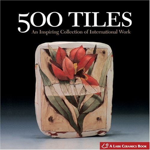 500 Tiles: Inspiring International Tile Designs for Home Decor & DIY Projects - Perfect for Kitchens, Bathrooms & Backsplashes
