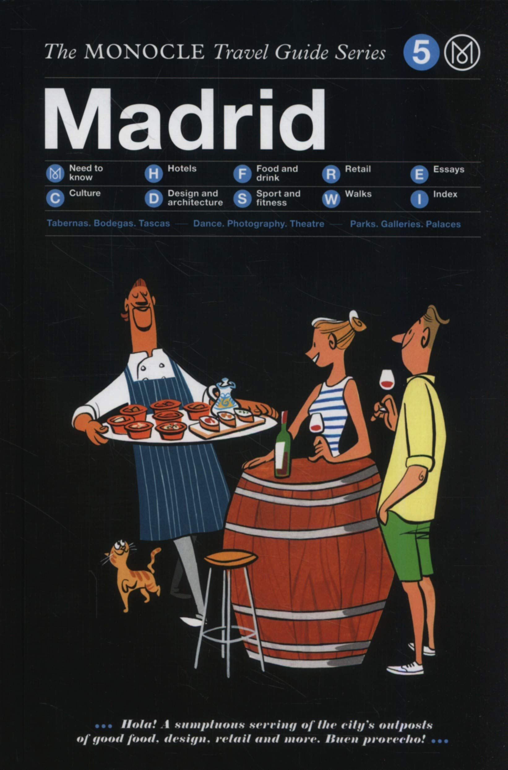 The Monocle Travel Guide to Madrid: Explore Spain's Vibrant Capital | Monocle Travel Guide Series #5 | Perfect for City Breaks, Cultural Trips & Travel Inspiration