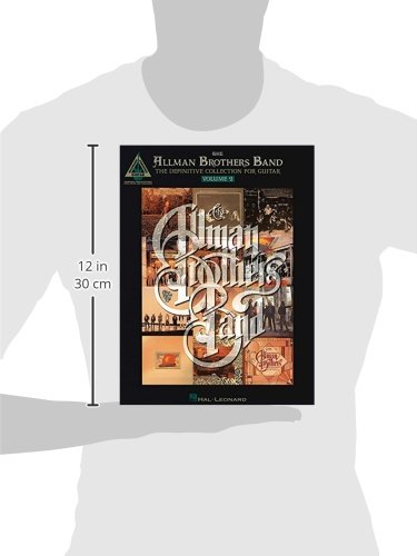 The Allman Brothers Band - The Definitive Guitar Collection Vol.2 (Guitar Recorded Versions) - Perfect for Guitarists & Music Lovers - Great for Practice, Performance & Music Study