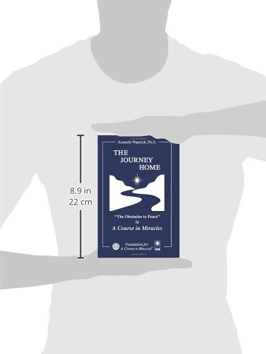 The Journey Home: Overcoming Obstacles to Inner Peace with A Course in Miracles - Spiritual Growth & Self-Help Guide for Meditation & Personal Transformation