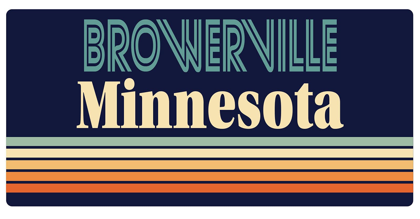 Browerville Minnesota 5 x 2.5-Inch Retro Fridge Magnet - Vintage Souvenir & Decorative Collectible for Refrigerators, Lockers, and Office Spaces