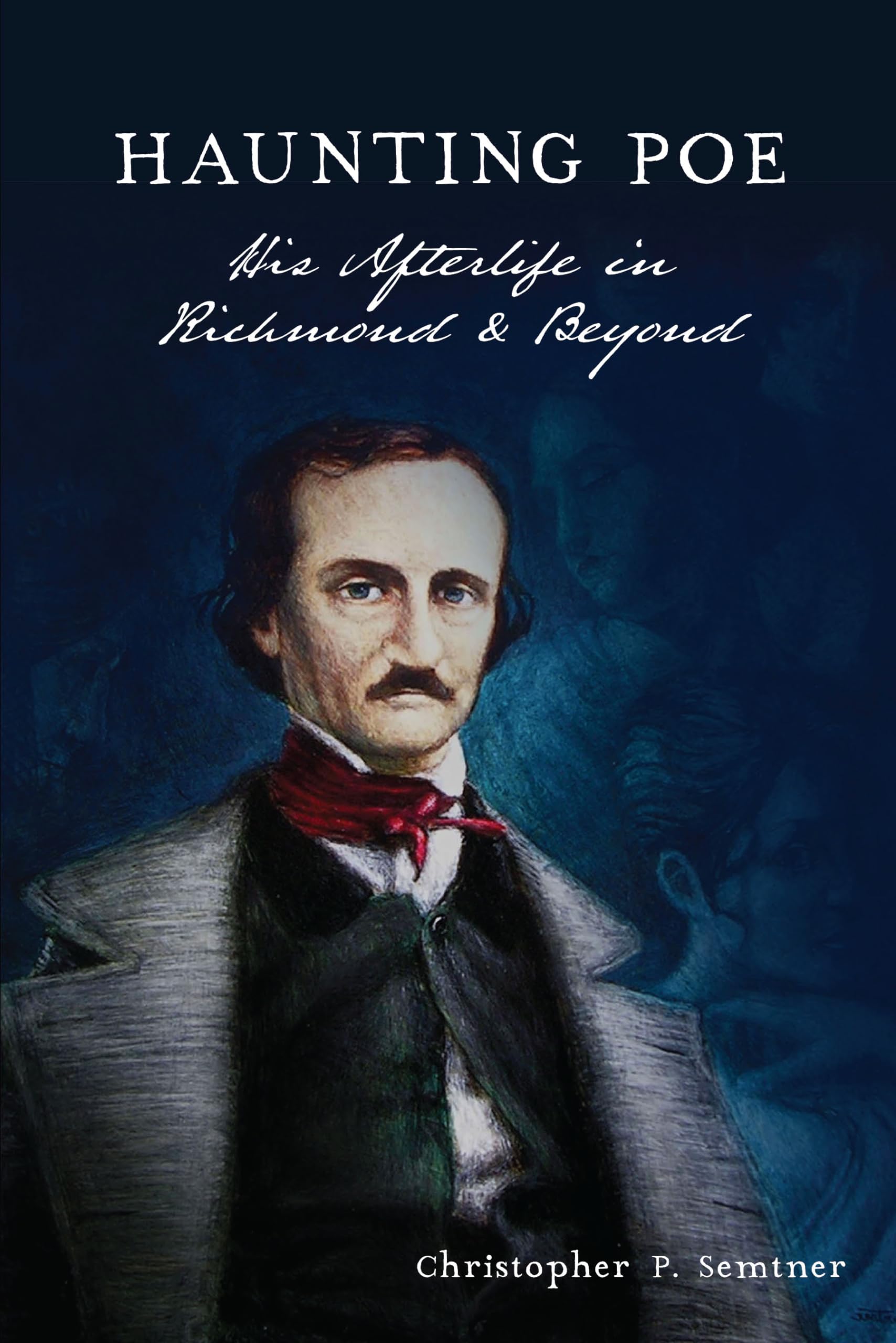 Edgar Allan Poe's Haunting Legacy in Richmond & Beyond - Explore His Life, Works & Influence | Perfect for Literary Tours & Gothic Enthusiasts