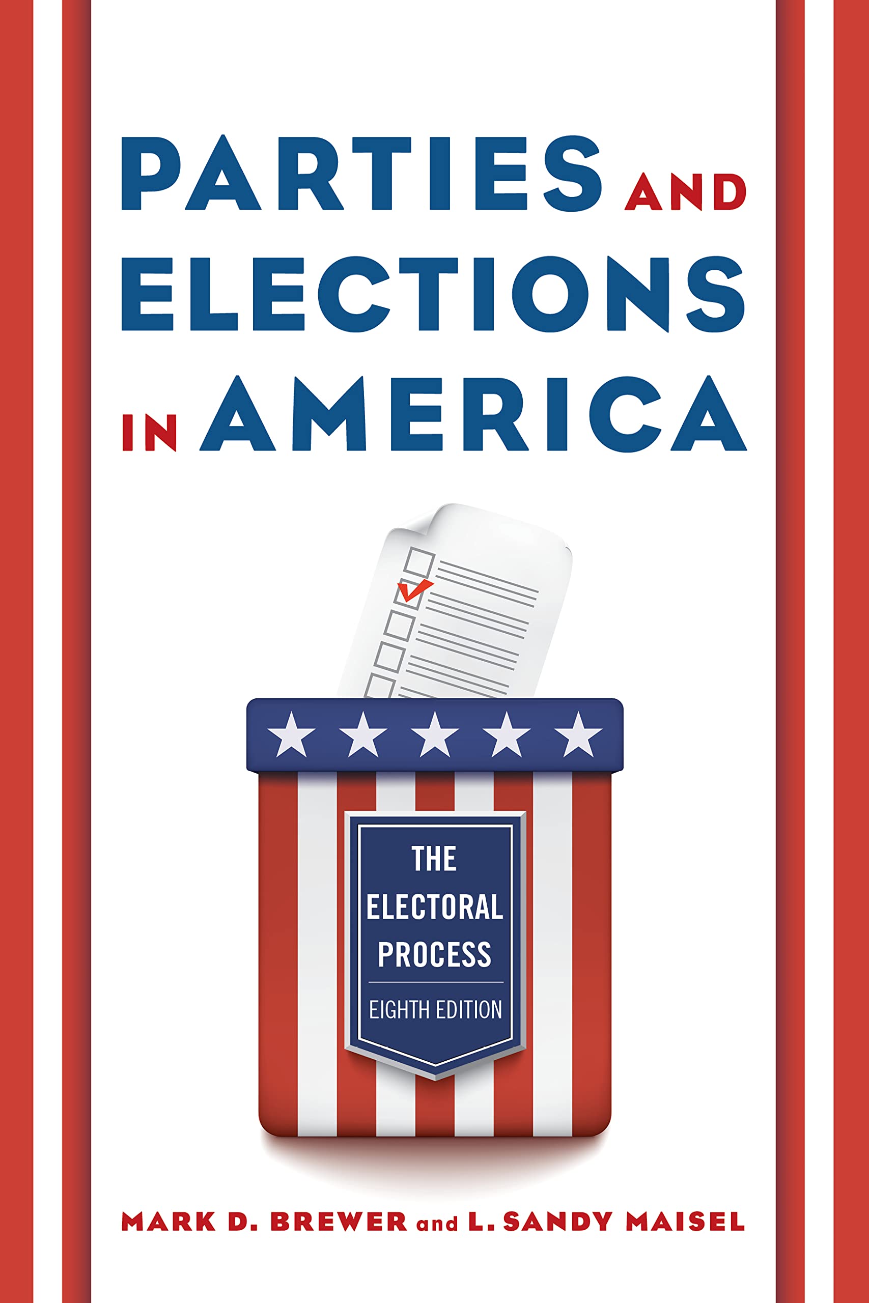 Parties and Elections in America: The Electoral Process Explained | US Political System Guide for Students & Voters