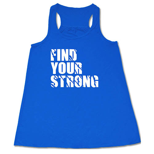 Find Your Strong Shirt - Premium Quality Comfortable T-Shirt for Men & Women | Perfect for Gym, Workout, Running & Casual Wear