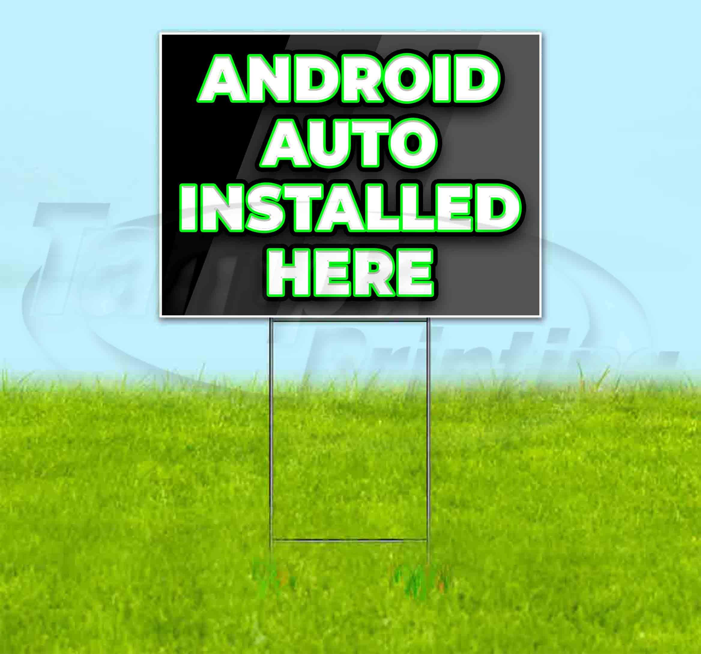 Smart Phone Auto-Installed Here Yard Sign (18