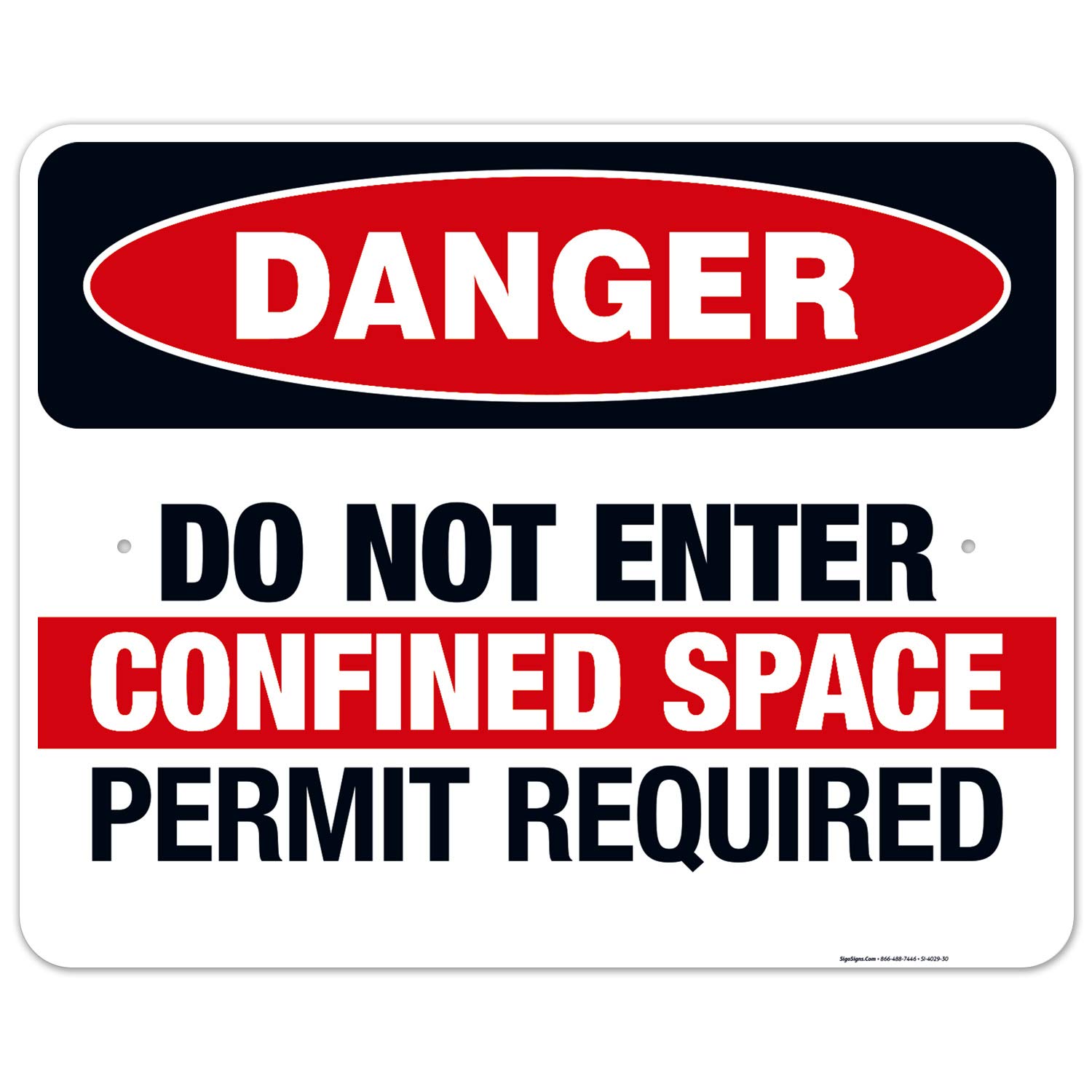 Danger Do Not Enter Confined Space OSHA Warning Sign - 24x30 Inches Rust-Free .063 Aluminum - Fade Resistant for Indoor & Outdoor Use - Made in USA - Perfect for Construction Sites, Warehouses & Industrial Safety Areas