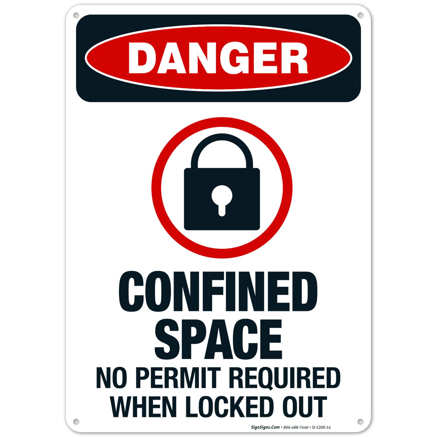 Danger Confined Space No Permit Required When Locked Out Sign - OSHA Compliant 10x14 Inch Aluminum Safety Sign - Rustproof .040 Gauge Fade-Resistant for Indoor/Outdoor Use - Made in USA - Perfect for Construction Sites, Warehouses & Industrial Facilities