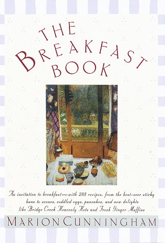 The Breakfast Book: Healthy Recipes & Meal Ideas for Busy Mornings - Perfect for Quick Breakfasts, Meal Prep & Family Dining