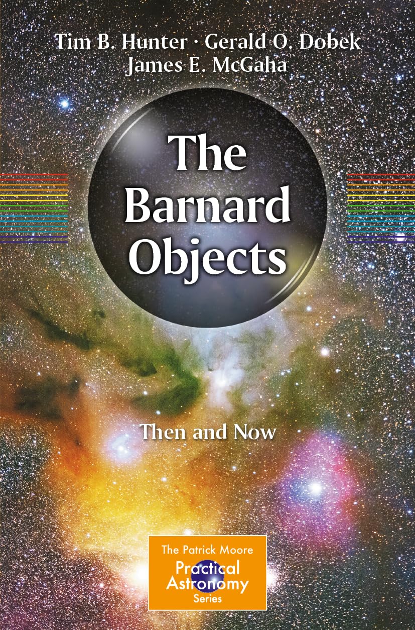 The Barnard Objects: A Complete Guide to Their History and Current Discoveries | Astronomy Research & Stargazing Essentials