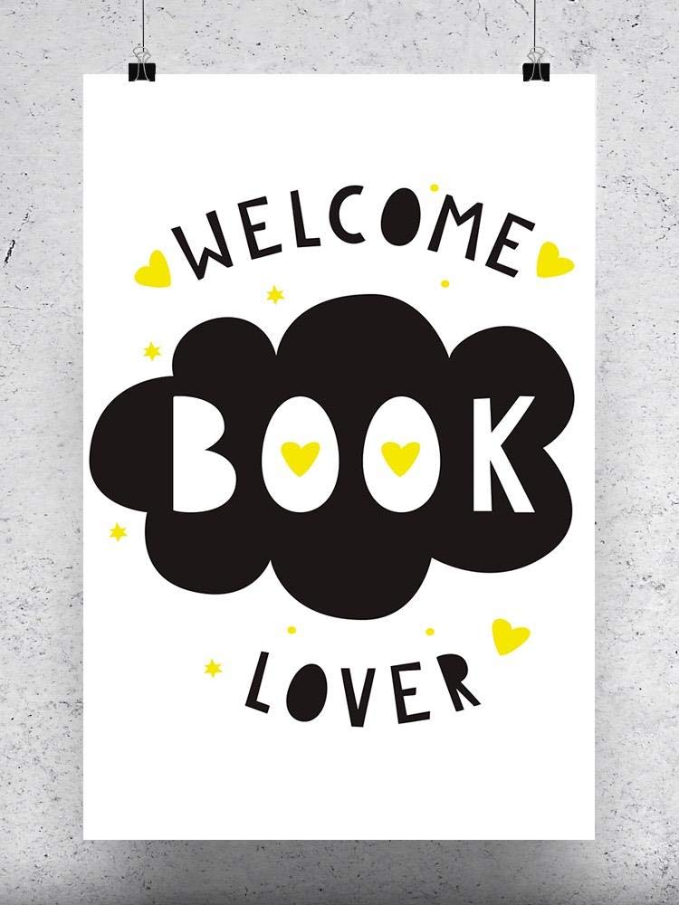Welcome Book Love Poster - Inspirational Wall Art for Home, Office & Library Decor - Perfect Gift for Book Lovers & Readers