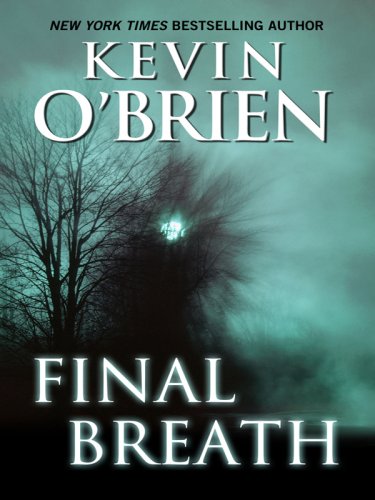 Final Breath - Thorndike Press Large Print Core Series | Mystery Thriller Novel for Book Clubs & Reading Enthusiasts