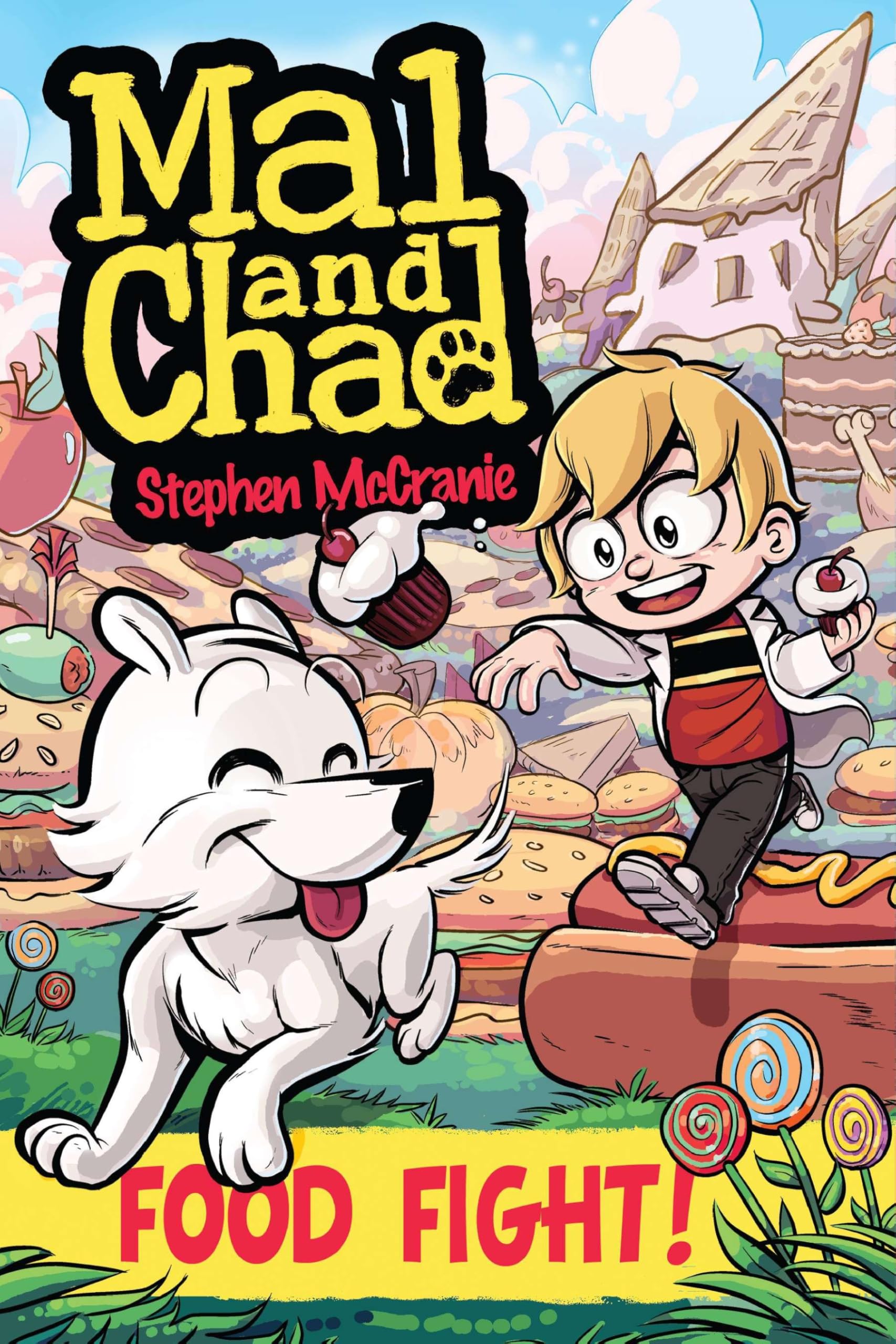 Mal and Chad: Food Fight! - Funny Kids Graphic Novel for Ages 8-12 | School Life Adventure Story | Perfect for Classroom Reading & Birthday Gifts