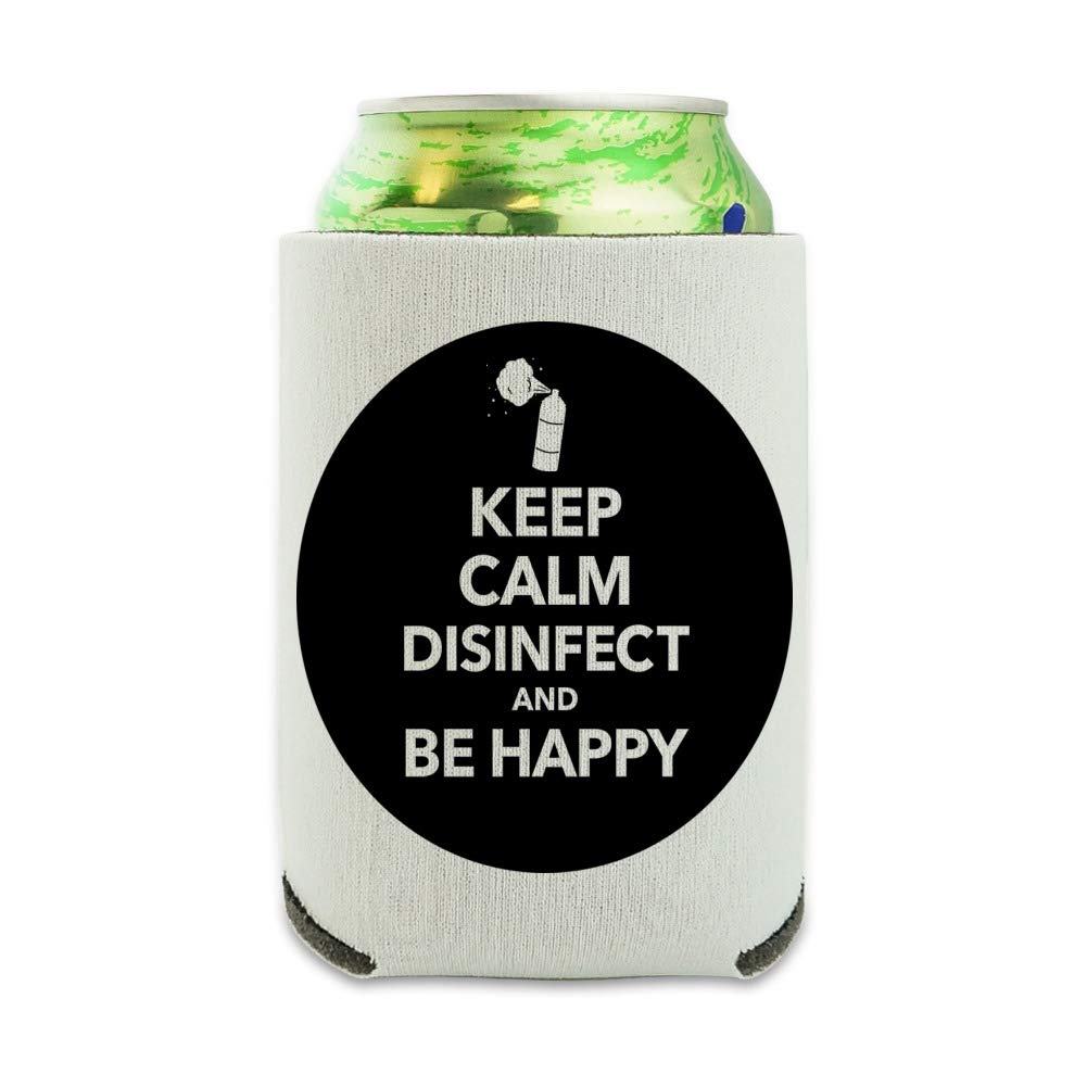 Keep Calm Disinfect & Be Happy Insulated Can Cooler - Collapsible Drink Sleeve for Beverages | Perfect for Parties, Picnics & Outdoor Activities
