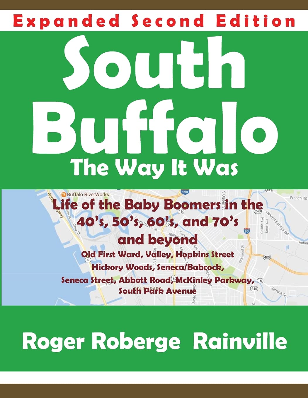 South Buffalo Second Edition: The Way it Was - Vintage Buffalo History Book for Collectors & Local Enthusiasts | Perfect for Home Libraries, Gifts & Historical Research