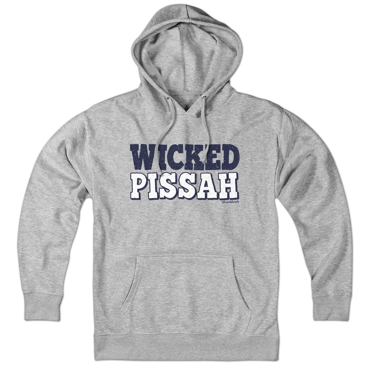 Chowdaheadz Wicked Pissah Hoodie - Soft Cotton Blend Unisex Pullover Sweatshirt | Cozy Casual Wear for Everyday & Outdoor Activities