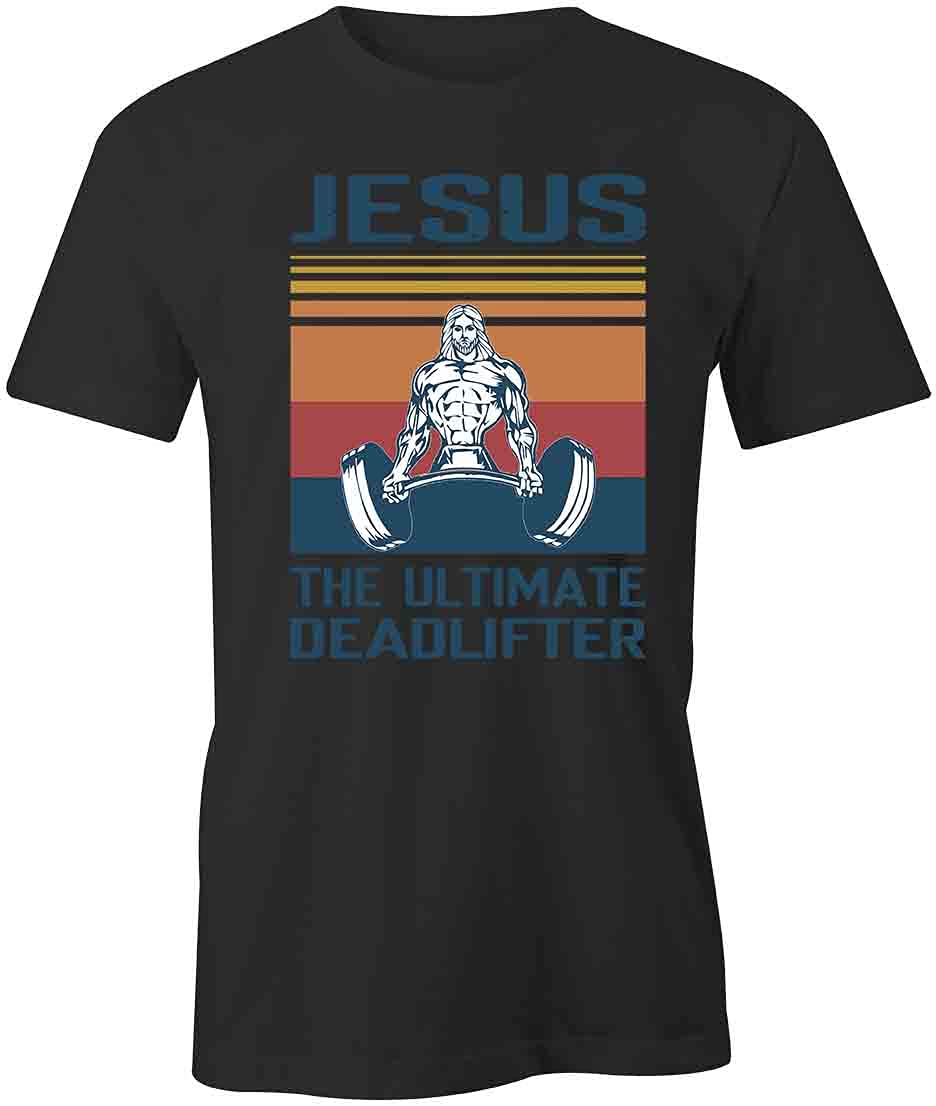 Jesus The Ultimate Deadlifter T-Shirt - Black Graphic Printed Tee for Gym & Weightlifting | Funny Workout Apparel for Men & Women