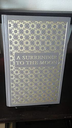 Surrender To The Moon - Award-Winning Poetry Collection | International Library of Poetry | Perfect for Book Lovers & Poetry Enthusiasts