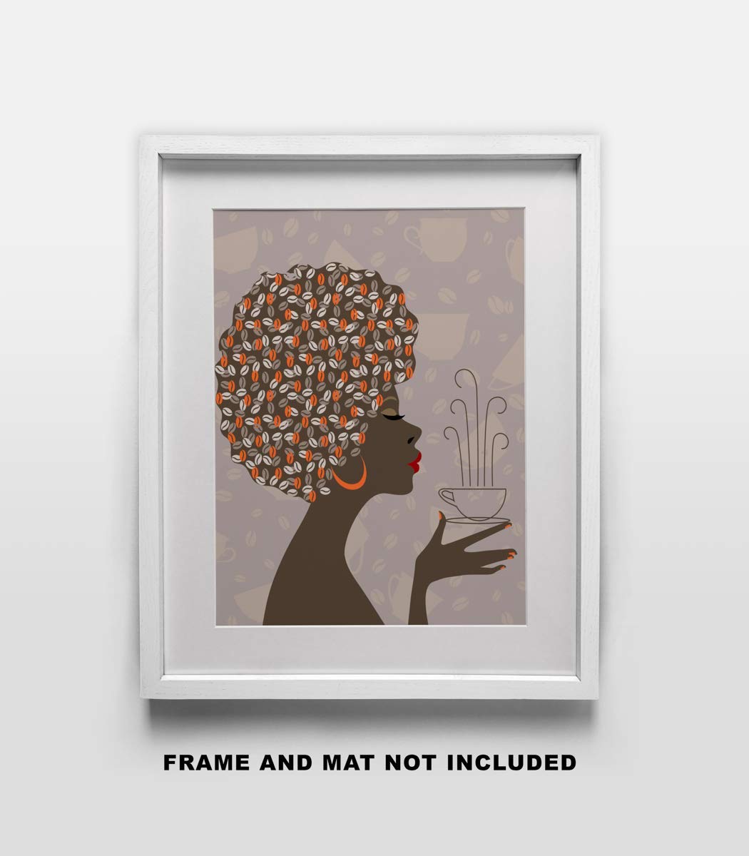 African American Woman Coffee Art Print - 11x14 Unframed Wall Decor for Kitchen, Office, Dorm - Inspirational Home & Gift Under $15 - Perfect for Coffee Lovers & Modern Interior Design
