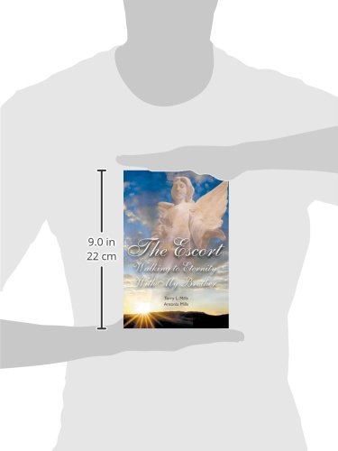 The Escort: A Heartwarming Story of Walking to Eternity With My Brother - Perfect for Family Bonding, Sibling Relationships & Inspirational Reading