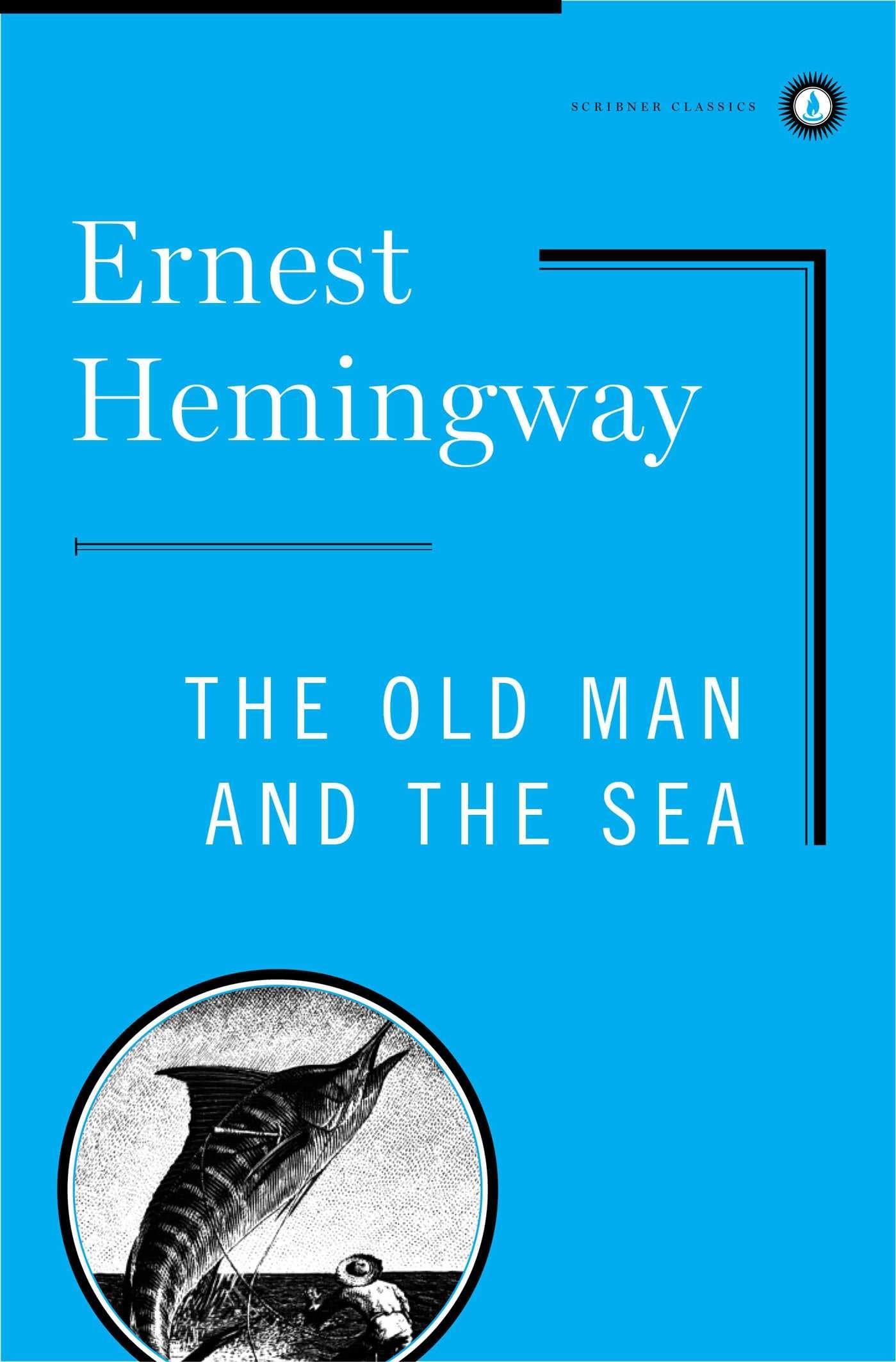 The Old Man And The Sea by Ernest Hemingway - Scribner Classics Hardcover Edition | Perfect for Book Clubs, Literature Studies & Classic Novel Collectors