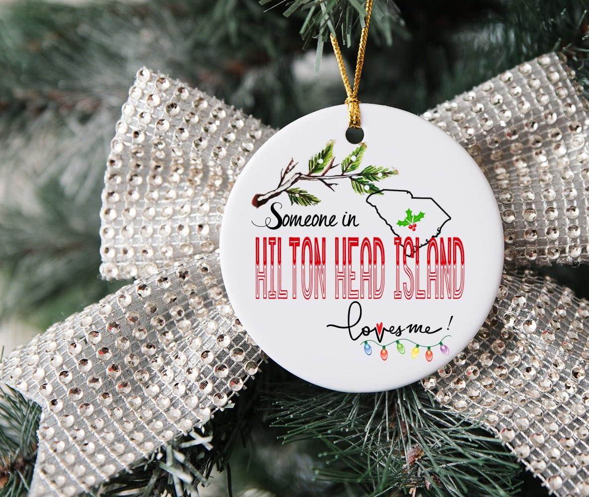 Hilton Head Island South Carolina Souvenir Christmas Ornament 2024 - 'Someone in Hilton Head Island SC Loves Me!' - 3
