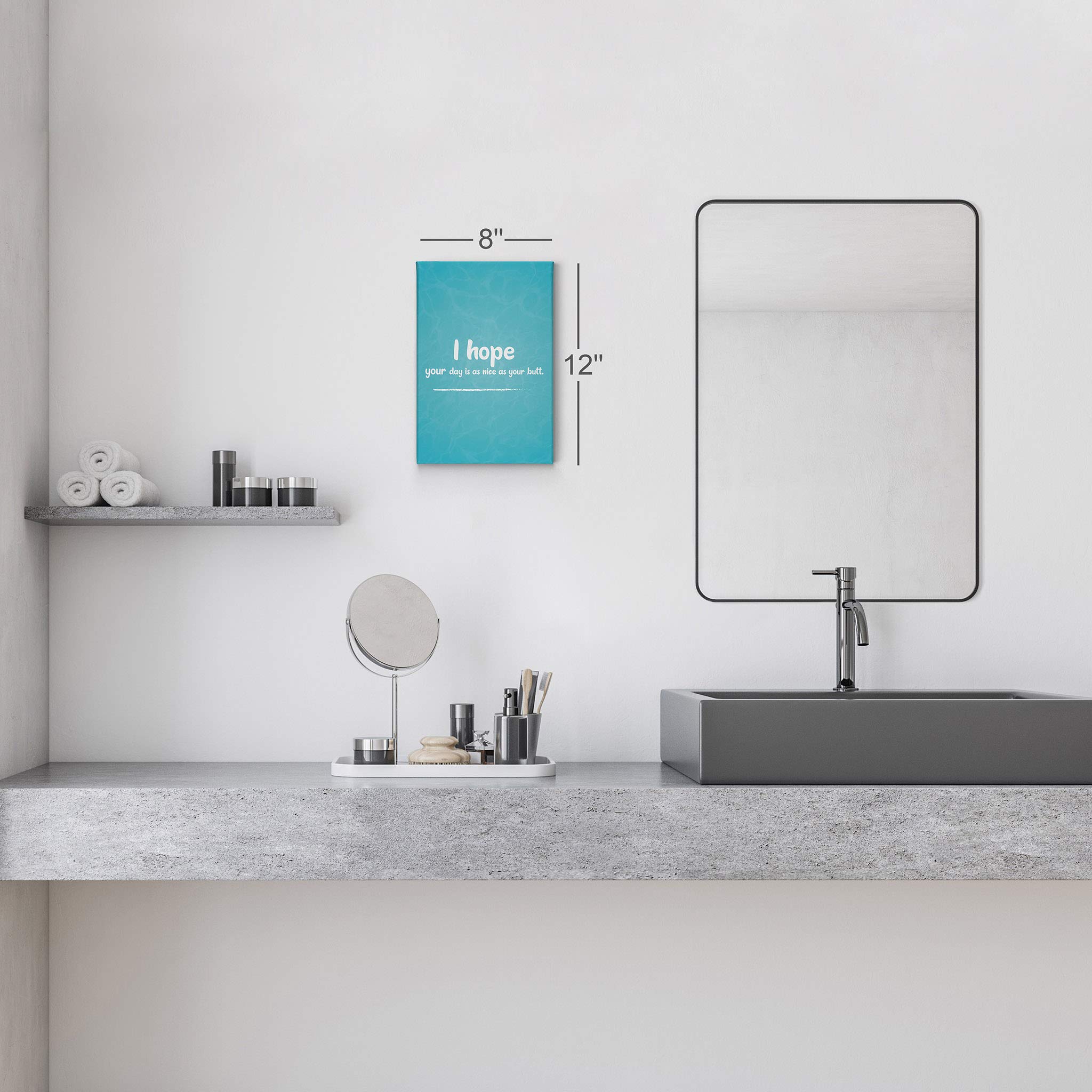 Funny Bathroom Wall Art - Smile Art Design 'I Hope Your Day is as Nice as Your Butt' Canvas Print - Ready to Hang Bathroom Decor, Toilet Wall Sign, Home Decoration - Perfect for Powder Rooms, Guest Baths & Humorous Home Gifts (36x24, Made in USA)