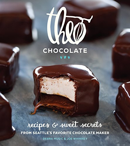 Theo Chocolate: Organic Fair Trade Dark & Milk Chocolate Bars - Recipes & Sweet Secrets from Seattle's Artisan Chocolate Maker | Perfect for Gifts, Baking & Dessert Making