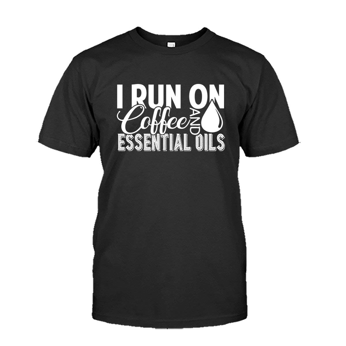 Funny Coffee & Essential Oils Graphic T-Shirt - Soft Short Sleeve Cotton Tee for Women & Men - Perfect for Yoga, Running Errands & Casual Wear