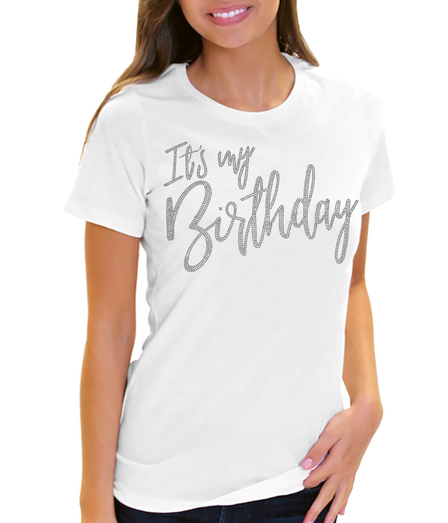 Women's Birthday Shirts with Real Crystal Rhinestones - 'It's My Birthday' T-Shirt for Birthday Squad | Perfect for Birthday Parties, Girls' Night Out & Special Celebrations