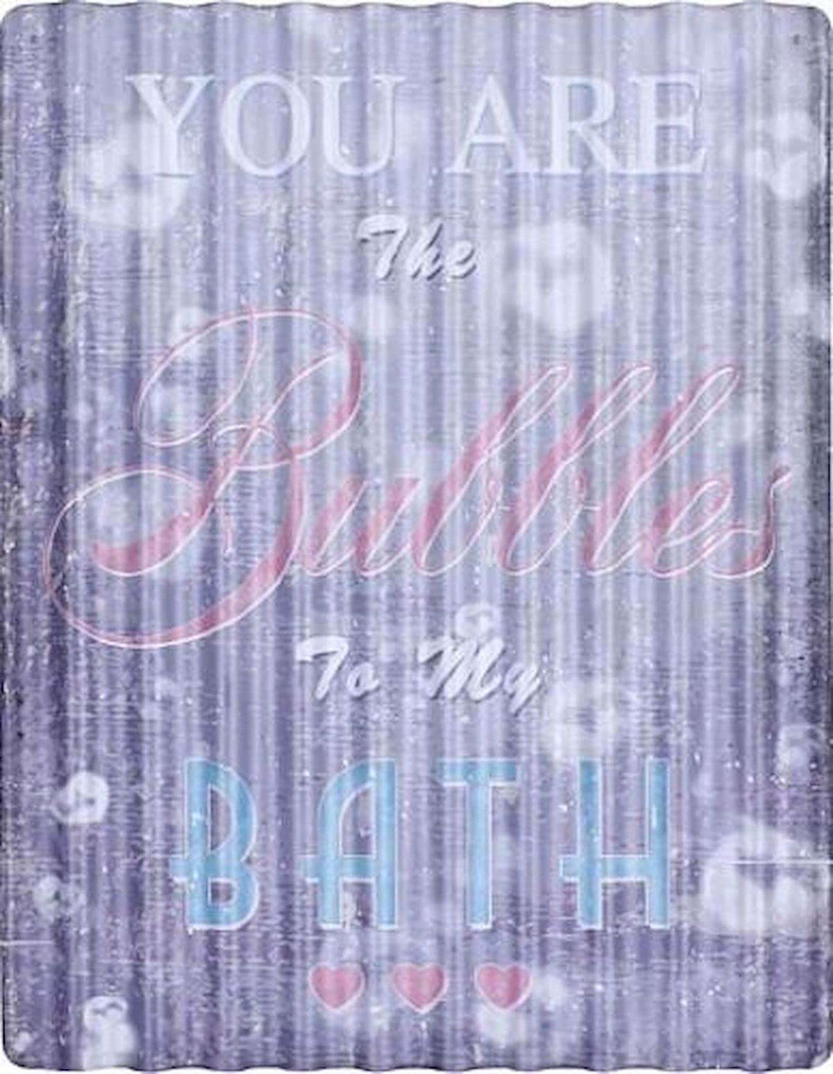 You Are The Bubble to My Bath Metal Sign - Rustic Bathroom Wall Decor for Spa, Home, or Gift - Perfect for Bathrooms, Showers, and Relaxation Spaces