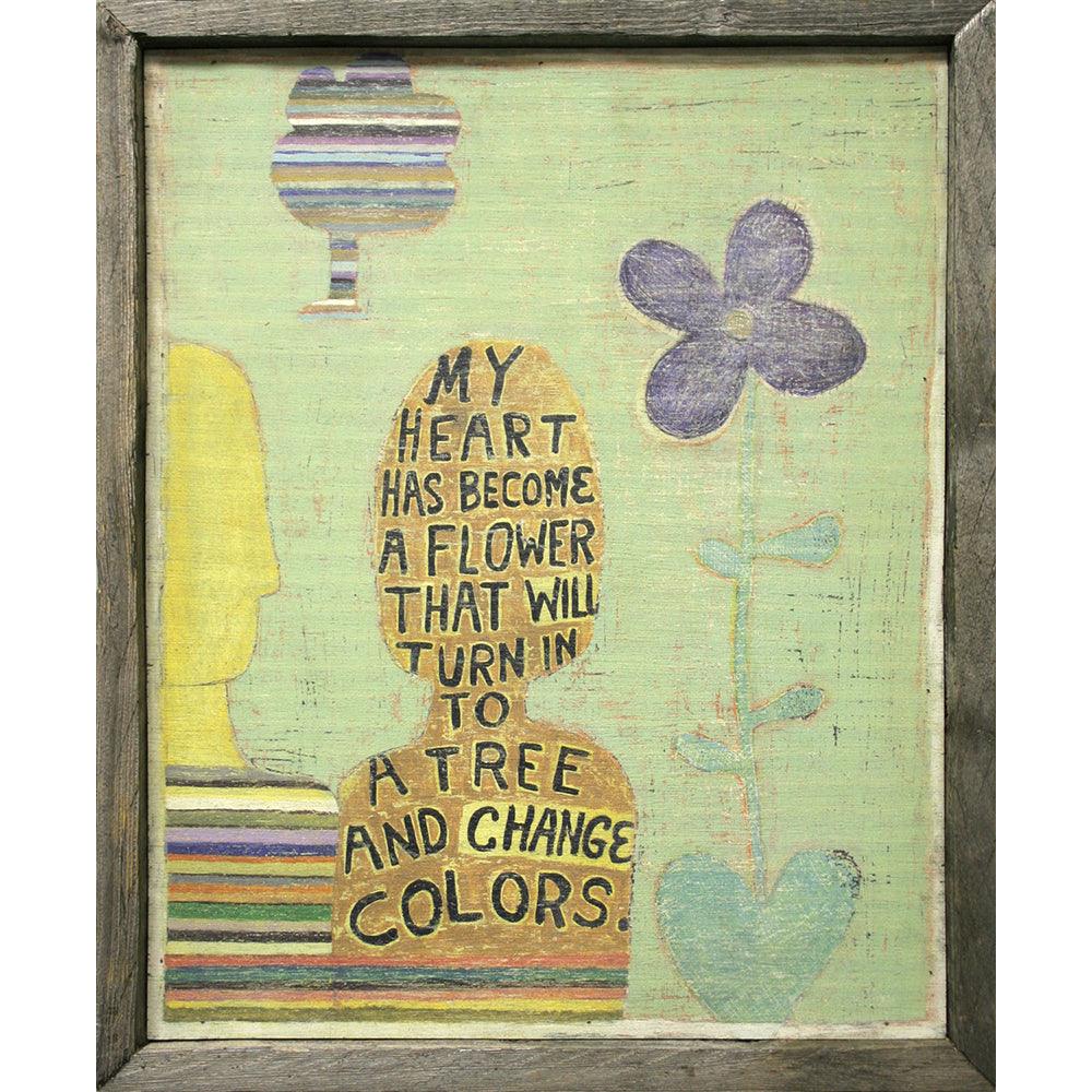 My Heart Has Become Art Print - Unique Wall Decor for Home & Office - Perfect for Living Room, Bedroom & Gifts