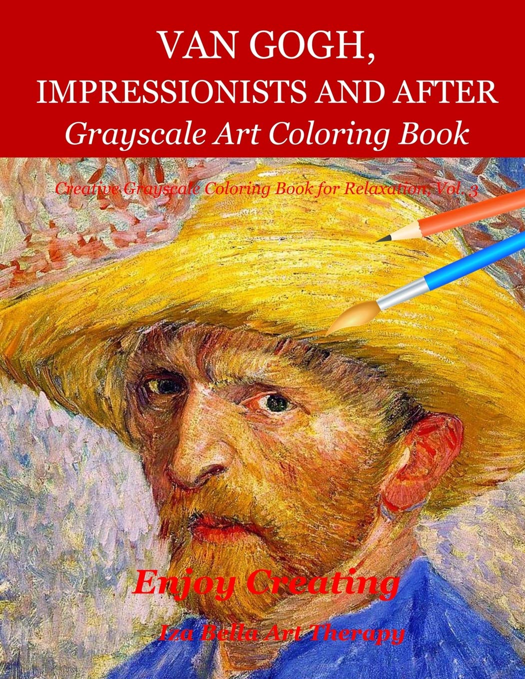 Van Gogh & Impressionists Grayscale Coloring Book for Adults - Stress Relief & Relaxation - Perfect for Art Therapy, Mindfulness & Creative Hobbies