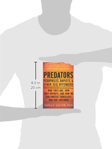 Predators: Pedophiles, Rapists & Sex Offenders - True Crime Book for Psychology & Criminal Justice Studies