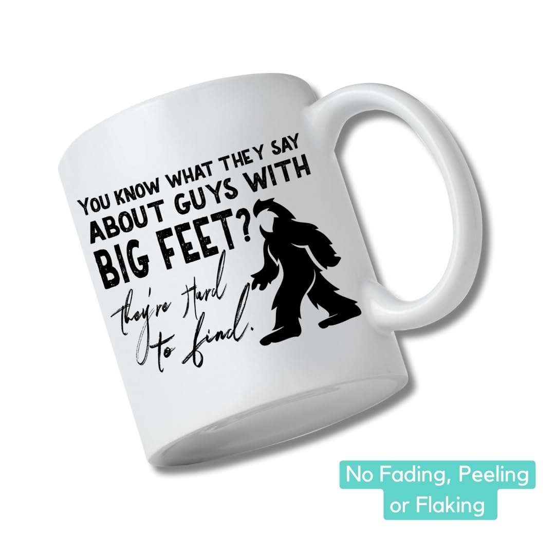 Funny Bigfoot Ceramic Coffee Mug - Large Feet Novelty Gift for Men & Women - Perfect for Valentines Day, Birthday, Christmas - Best Friend & Mom Gift Idea - Great for Office, Home Use & Camping Trips