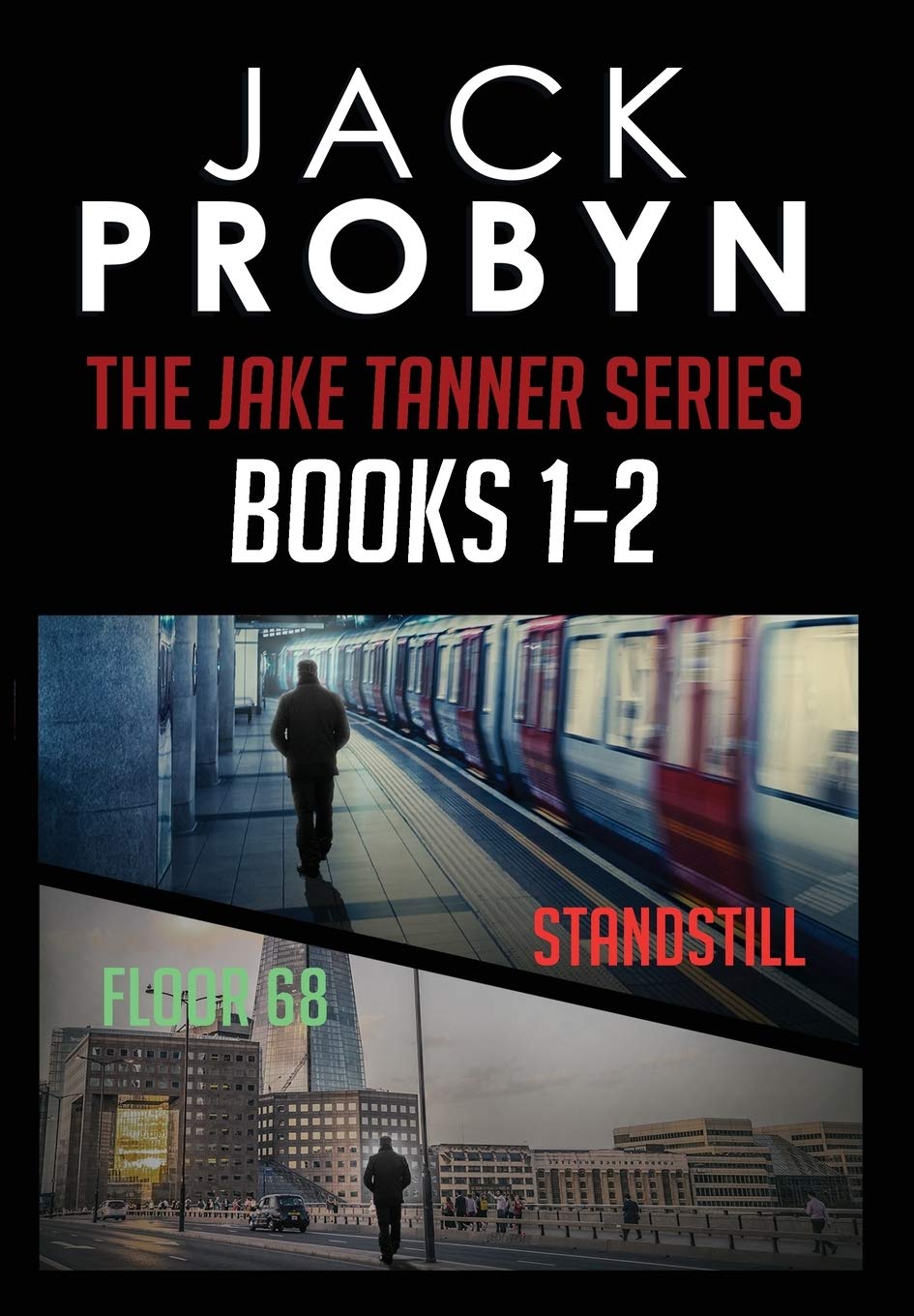 The Jake Tanner Terror Thriller Series Omnibus: Books 1-2 Box Set | Suspenseful Crime Novels for Adults | Perfect for Mystery Lovers & Late-Night Reading
