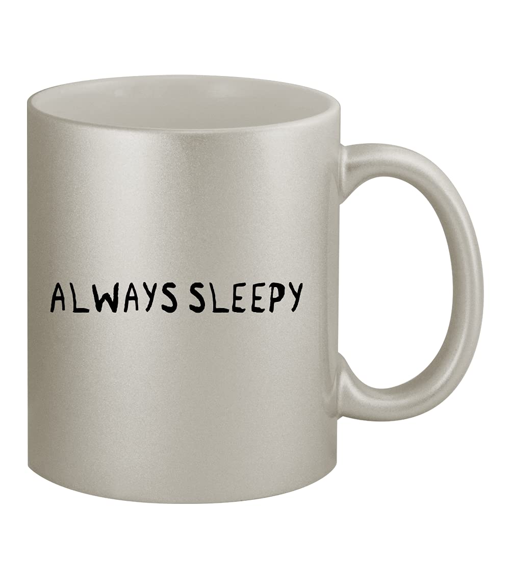 Always Sleepy - 11oz Ceramic Silver Coffee Mug with Handle - Perfect for Home, Office & Gifts - Insulated Hot & Cold Beverage Cup