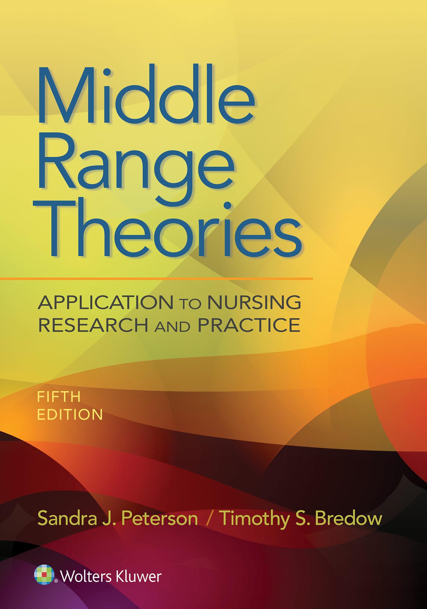 Middle Range Theories in Nursing: Practical Applications for Research & Clinical Practice | Enhance Patient Care & Evidence-Based Nursing
