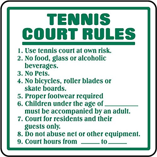 Tennis Court Rules Sign - 12 x 18 Inch Aluminum Traffic & Warehouse Sign | Weatherproof & Durable 0.04